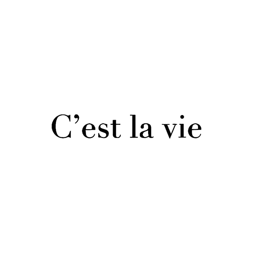 C'est La Vie