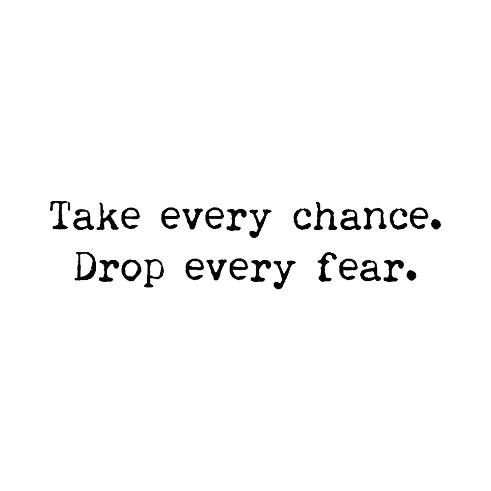 Take Every Chance