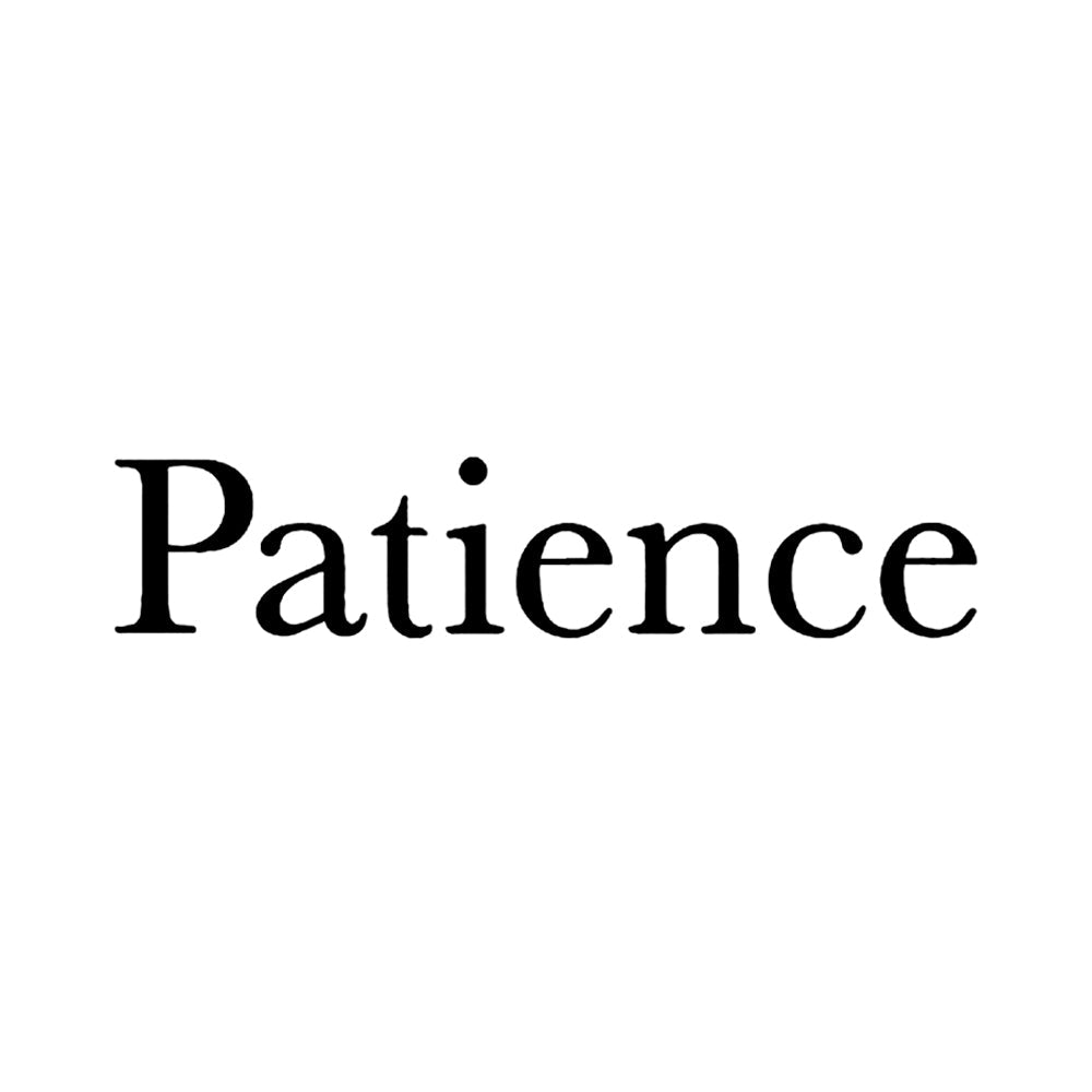 Patience