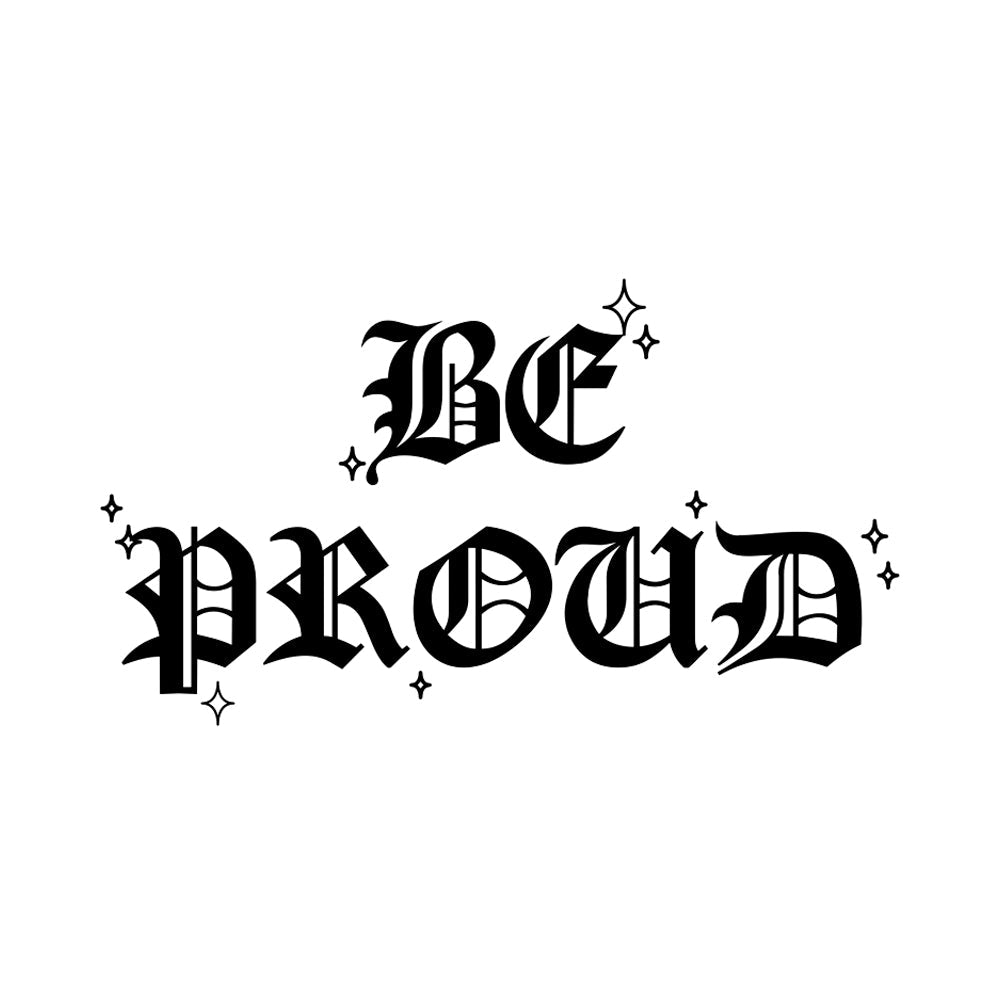 Be Proud